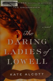 The daring ladies of Lowell  Cover Image