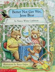Better not get wet, Jesse Bear  Cover Image