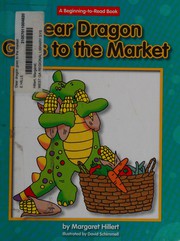 Dear dragon goes to the market  Cover Image