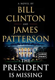 The president is missing : a novel  Cover Image
