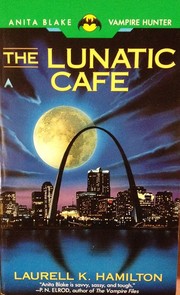 The lunatic cafe  Cover Image