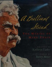 A brilliant streak : the making of Mark Twain  Cover Image