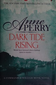 Dark tide rising : a William Monk novel  Cover Image