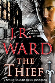 The thief : a novel of the Black Dagger Brotherhood  Cover Image