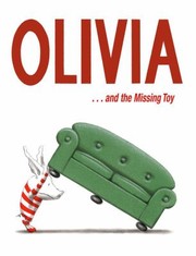 Olivia- and the missing toy  Cover Image