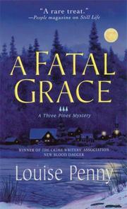 A fatal grace : Chief Inspector Gamache  Cover Image