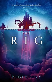 The rig  Cover Image