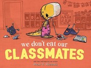We don't eat our classmates!  Cover Image
