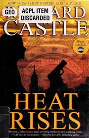 Heat rises: Nikki Heat   Cover Image