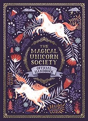 The Magical Unicorn Society official handbook  Cover Image