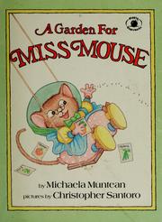 A garden for Miss Mouse  Cover Image