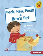 Peck, hen, peck! & Ben's pet  Cover Image