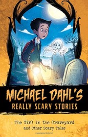The girl in the graveyard : and other scary tales  Cover Image