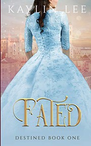 Fated : Cinderella's story  Cover Image
