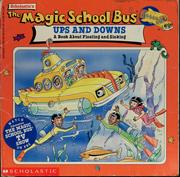 The magic school bus ups and downs : a book about floating and sinking  Cover Image