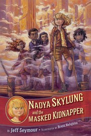 Nadya Skylung and the masked kidnapper  Cover Image