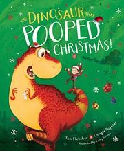 The dinosaur that pooped Christmas!  Cover Image