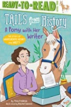 A pony with her writer : the story of Marguerite Henry and Misty  Cover Image