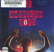 All American boys : a novel  Cover Image