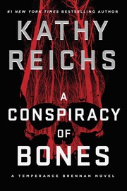 A conspiracy of bones: Temperance Brennan   Cover Image