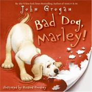 Bad dog, Marley!  Cover Image