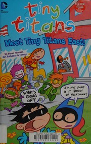 Meet Tiny Titans East!  Cover Image