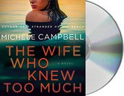The wife who knew too much : a novel  Cover Image
