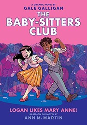 The Baby-sitters Club. 8, Logan likes Mary Anne!  Cover Image