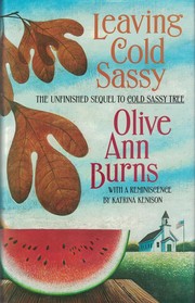 Leaving Cold Sassy : the unfinished sequel to Cold Sassy tree  Cover Image
