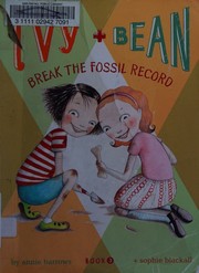 Ivy + Bean break the fossil record  Cover Image
