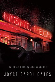 Night, neon : tales of mystery and suspense  Cover Image