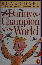 Danny, the champion of the world  Cover Image