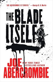 The blade itself : First law   Cover Image