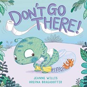 Don't go there!  Cover Image