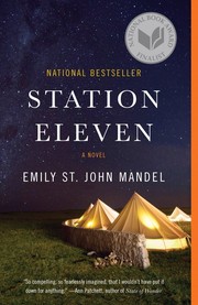 Station eleven : a novel  Cover Image