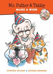 Mr. Putter & Tabby make a wish  Cover Image
