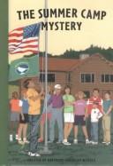The summer camp mystery  Cover Image
