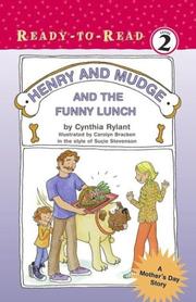 Henry and Mudge and the funny lunch : the twenty-fourth book of their adventures  Cover Image