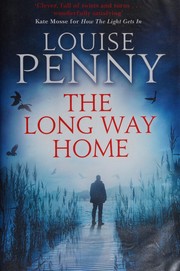 The long way home:  Chief Inspector Gamache  Cover Image