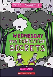 Wednesday : the forest of secrets  Cover Image