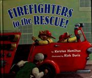 Firefighters to the rescue!  Cover Image