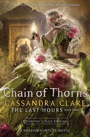 Chain of Thorns : The last hours  Cover Image