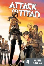Attack on Titan. 4 : HUMANITY PUSHES BACK!  Cover Image