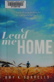 Lead me home : a novel  Cover Image