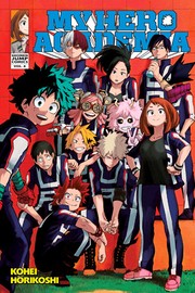 My hero academia. Vol. 4, The boy born with everything  Cover Image