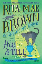 Hiss & tell :  Mrs. Murphy  Cover Image