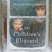 The children's blizzard : a novel  Cover Image