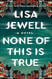 None of this is true : a novel  Cover Image