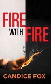 Fire with fire  Cover Image