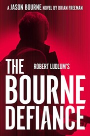 Robert Ludlum's The Bourne defiance :  Jason Bourne  Cover Image